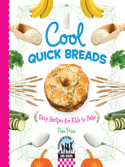 Title details for Cool Quick Breads by Pam Price - Available